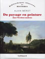Landscape in painting in the modern West - Alain Mérot