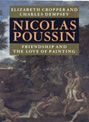 Poussin, friendship and the love of painting - Elizabeth Cropper & Charles Dempsey