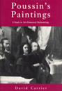 Poussin's paintings - David Carrier - A Study in Art-Historical Methodology
