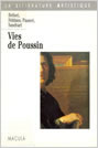 The lives of Poussin - Bellori, Félibien, Passeri, Sandrart